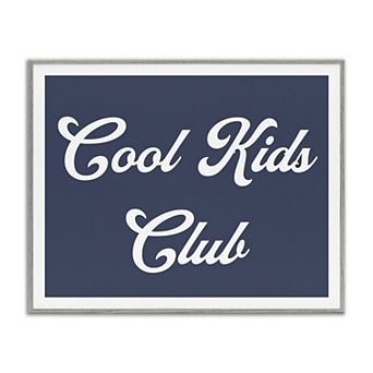 Stupell Home Decor Cool Kids Club Framed Wall Art