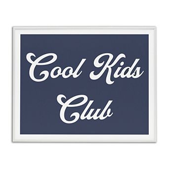 Stupell Home Decor Cool Kids Club Framed Wall Art