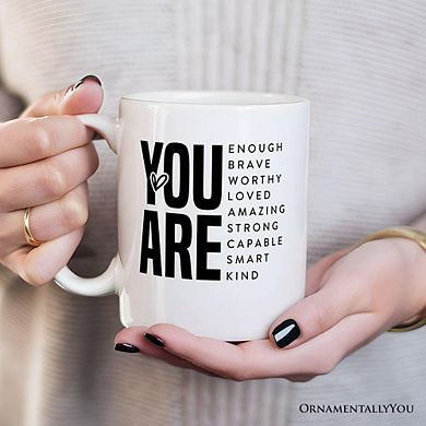 Inspirational Words Mug, Significant Other Gift