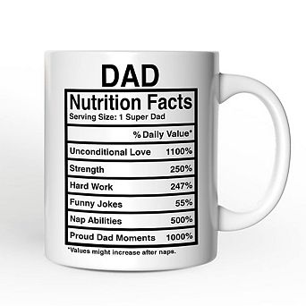Dad Nutrition Facts Mug, Birthday Gift