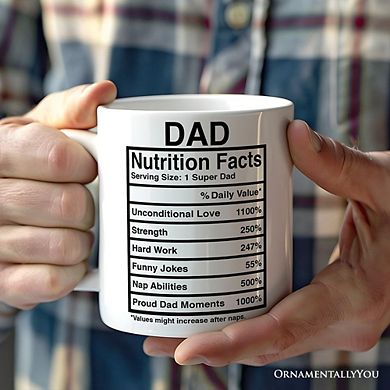 Dad Nutrition Facts Mug, Birthday Gift