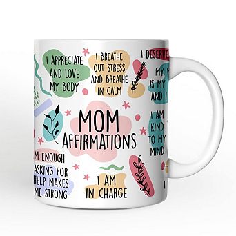 Mom Affirmations Mug, Mother Gift