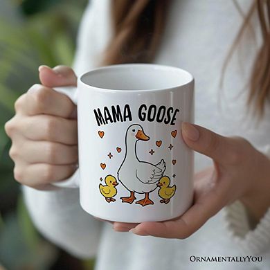 Mama Goose Mug, Mother Gift