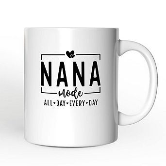 Nana Mode Mug, All Day Every Day Grandma Gift