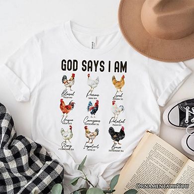 God Says I Am Christian T-Shirt, Rooster and Chicken White Tee for Farm Style Lovers