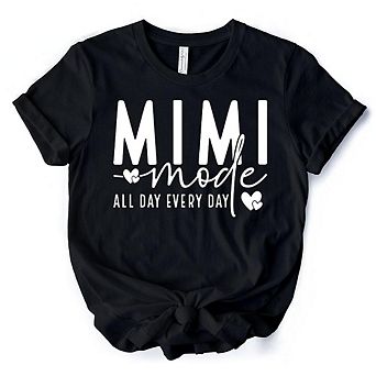 Mimi Mode T-Shirt, All Day Every Day White and Black Tee Gift for Grandma