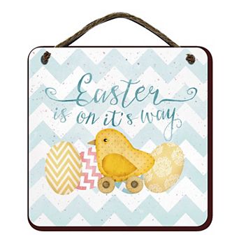 COURTSIDE MARKET Easter Is On Its Way Sign Wall Decor