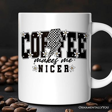 Coffee Makes Me Nicer Mug, Retro Caffeine Lovers Gift