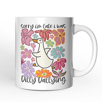 Sorry I'm Late I Was Dilly Dallying Mug, Funny Goose and Flowers Gift