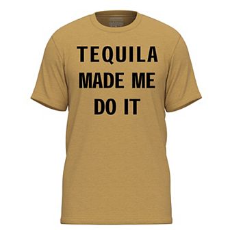 Men's Tequila made Me Do It Graphic Tee