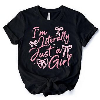 I'm Literally Just a Girl T-Shirt, Trendy White and Black Coquette Bow Tee for Girly Aesthetics