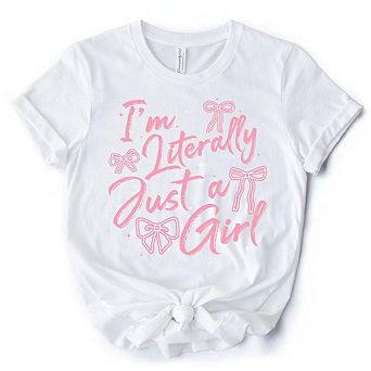 I'm Literally Just a Girl T-Shirt, Trendy White and Black Coquette Bow Tee for Girly Aesthetics