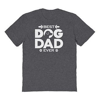 Men's Best Dog Dad Ever Graphic Tee