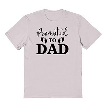 Men's Promoted To Dad Graphic Tee
