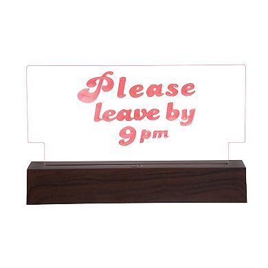 Samsonico "Please Leave By 9 PM" LED Sign Table Decor