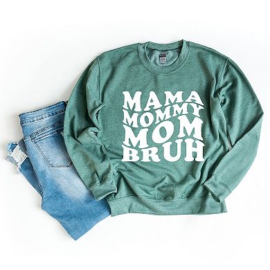 Simply Sage Market Mama Mommy Mom Bruh Wavy Sweatshirt
