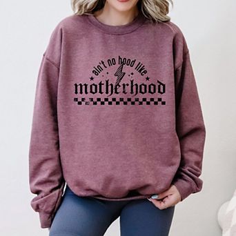 Simply Sage Market Ain't No Hood Like Motherhood Grunge Sweatshirt