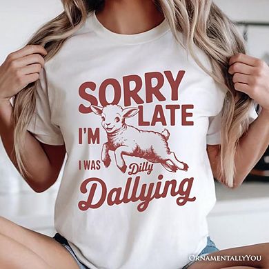 Sorry I'm Late Funny Lamb T-Shirt, Retro Dilly Dallying Tee for Quirky Women