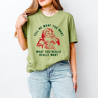 Tell Me What You Want - Women's Short Sleeve Graphic T-Shirt