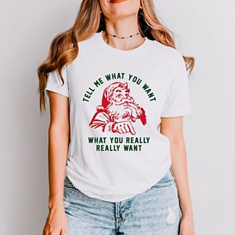 Tell Me What You Want - Women's Short Sleeve Graphic T-Shirt