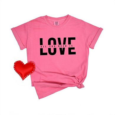 Love Is All You Need Split Garment Dyed Tees