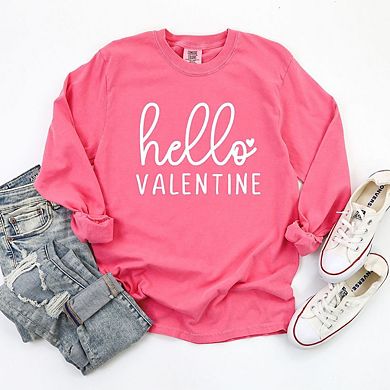 Hello Valentine Cursive Garment Dyed Long Sleeve Tees