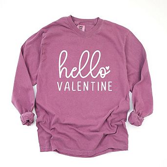 Hello Valentine Cursive Garment Dyed Long Sleeve Tees