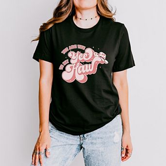 Yee To My Haw Short Sleeve Graphic Tee