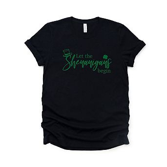 Let The Shenanigans Begin Short Sleeve Graphic Tee