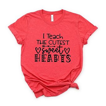 I Teach The Cutest Sweet Hearts Short Sleeve Graphic Tee