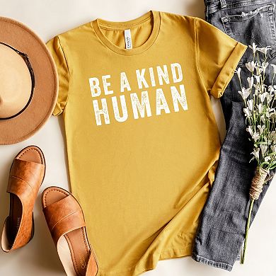 Be A Kind Human - Women's Short Sleeve Graphic T-Shirt