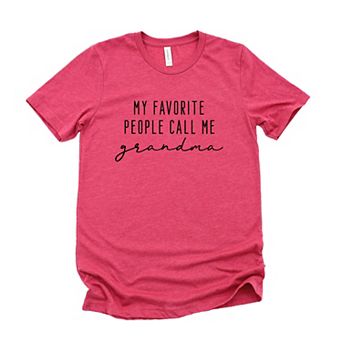 Simply Sage Market My Favorite People Call Me Grandma Short Sleeve Tee