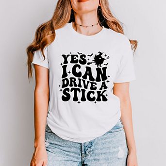 Yes I Can Drive A Stick - Women's Short Sleeve Graphic T-Shirt