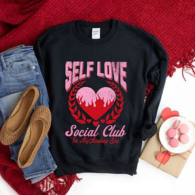 Self Love Social Club Sweatshirt