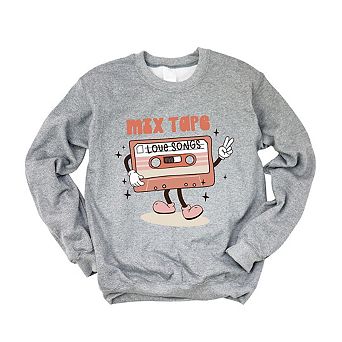 Mix Tape Love Songs Sweatshirt