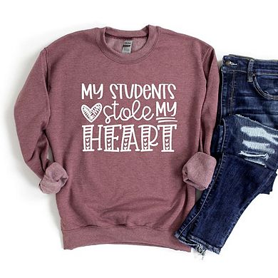 My Students Stole My Heart Sweatshirt