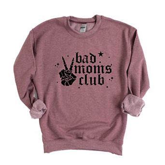 Bad Moms Club Skeleton - Women's Graphic Sweatshirt