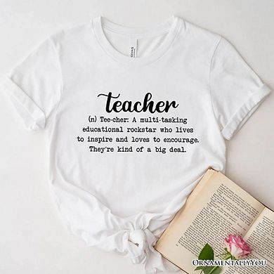 Teacher Definition T-Shirt, Inspirational Quote Tee for Educators
