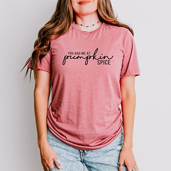 You Had Me At Pumpkin Spice - Women's Short Sleeve Graphic T-Shirt