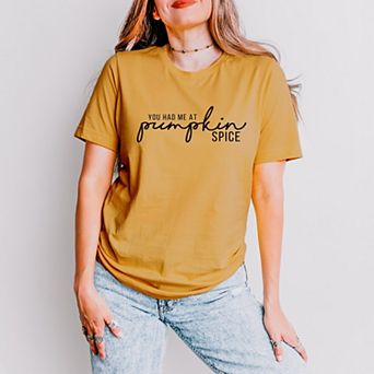 You Had Me At Pumpkin Spice - Women's Short Sleeve Graphic T-Shirt
