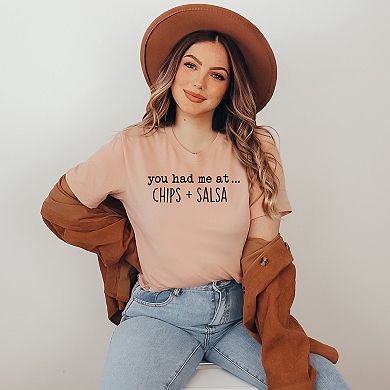 You Had Me At Chips And Salsa - Women's Short Sleeve Graphic T-Shirt