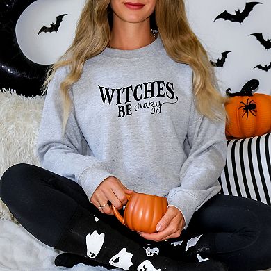 Witches Be Crazy - Women's Graphic Sweatshirt