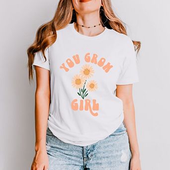 You Grow Girl Colorful Flowers - Women's Short Sleeve Graphic T-Shirt
