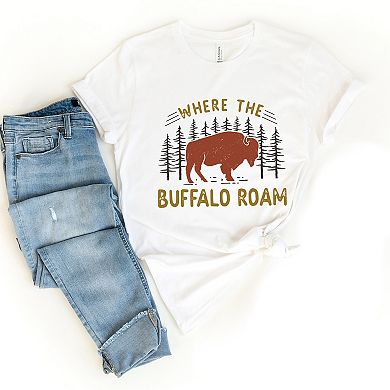 Where the Buffalo Roam - Women's Short Sleeve Graphic T-Shirt