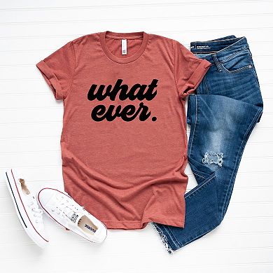 Simply Sage Market What Ever Cursive Short Sleeve Tee