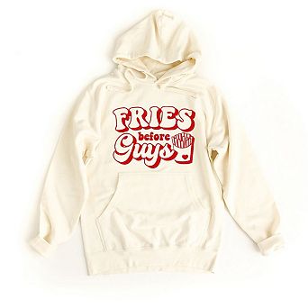 Fries Before Guys Bold Hoodie