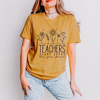 Simply Sage Market Teachers Plant Seeds That Grow Forever Short Sleeve Tee
