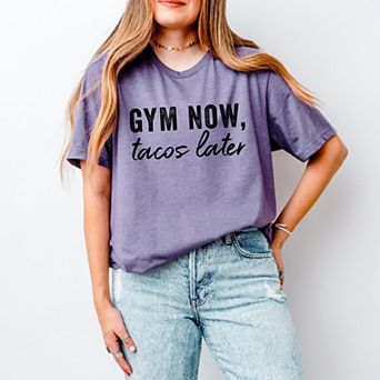 Simply Sage Market Gym Now Tacos Later Short Sleeve Tee