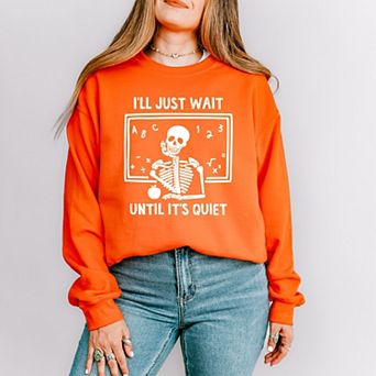 Simply Sage Market Wait Until It's Quiet Apple Sweatshirt