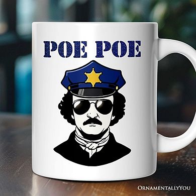 Police Edgar Allan Poe Poe Mug, Funny Gift